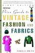 The Official Price Guide to Vintage Fashion and Fabrics (Official Price Guide Series)