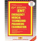 Emergency Medical Technician-Paramedic Examination (EMT) (Ats-70) by  Jack Rudman