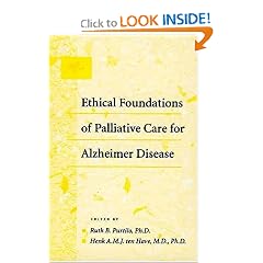 Ethical Foundations of Palliative Care for Alzheimer Disease
