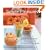Simple Pleasures: Soothing Suggestions and Small Comforts for Living Well Year Round