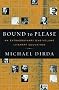 Bound to Please Bound to Please
