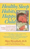 Healthy Sleep Habits, Happy Child