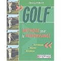 Golf : M�thode pour la performance