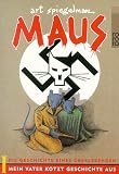 Produkt-Bild: Maus 1. Mein Vater kotzt Geschichte aus. Die Geschichte eines &Uuml;berlebenden.