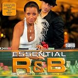 Essential R&B - the Very Best of R&B Spring 2005: Parental Advisory