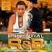 Essential R&B - the Very Best of R&B: Spring 2005