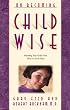 On Becoming Childwise