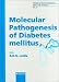 Book Molecular Pathogenesis Of Diabetes Mellitus (Frontiers of Hormone Research)