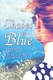 Shades of Blue - Second in the Memory Box Trilogy