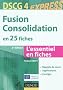 Fusion Consolidation - DSCG 4 - 2e �d - en 25 fiches