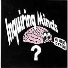 Click here to buy We Want To Know by  Inquiring Minds .