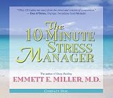 The 10-Minute Stress Manager