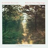 Beloved That Pilgrimage / Sanford Sylvan, David Breitman
