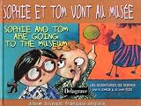 Revue Delagrave  / Sophie et Tom vont au musée - Sophie and Tom are going to the museum : Album bilingue français/anglais
