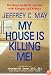My House Is Killing Me!: The Home Guide for Families with Allergies and Asthma