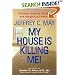 My House Is Killing Me!: The Home Guide for Families with Allergies and Asthma