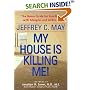 My House Is Killing Me!: The Home Guide for Families with Allergies and Asthma