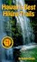 Hawaii's Best Hiking Trails