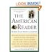 The American Reader: Words That Moved a Nation