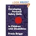 Developing Personal Safety Skills in Children With Disabilities
