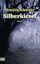 Silberkiesel.