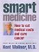 SmartMedicine : How to cut medical costs and cure cancer