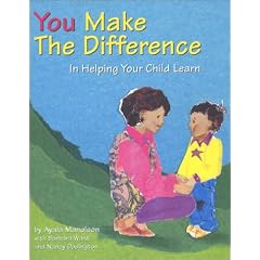 You Make the Difference: In Helping Your Child Learn