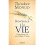 R�v�rence � la vie de Th�odore Monod