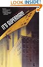 It's Superman...