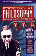 A History of Philosophy: Volume IX: Modern Philosophy from the French Revolution to Sartre, Camus, and Levi-Strauss