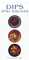Book Of Dips And Salsas