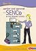 How to Survive and Succeed as a SENCo in the Primary School