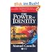 The Power of Identity: The Information Age - Economy, Society and Culture: 2 (Information Age; Economy, Society & Culture)