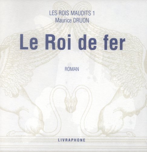 Produkt-Bild: Druon: les Rois Maudits Vol. 1