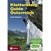 Klettersteig-Guide �sterreich: �ber 400 gesicherte Klettersteige - von ganz leicht bis ganz schwierig