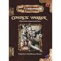Complete Warrior: Dungeons & Dragons Accessory (D&D Supplement)