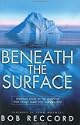 Beneath the Surface
