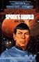 SPOCK'S WORLD (Star Trek: The Original Series)