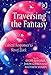 Traversing the Fantasy: Critical Responses to Slavoj Zizek