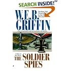 Click here to buy Soldier Spies (Men at War) by  W. E. B. Griffin.