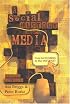 A Social History of the Media: From Gutenberg to the Internet