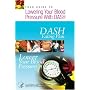 Your Guide to Lowering Your Blood Pressure With DASH