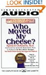 Who Moved My Cheese: An Amazing Way t...
