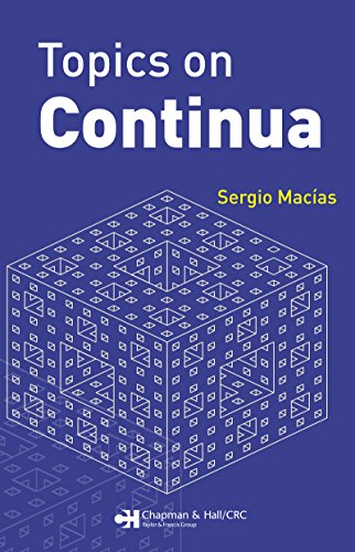 Topics on Continua (Chapman & Hall/CRC Pure and Applied Mathematics)