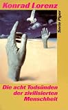 Die acht Tods�nden der zivilisierten Menschheit