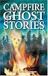 Campfire Ghost Stories