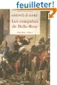 Belle-Rose, Tome 1 : Les conqu�tes de Belle-Rose