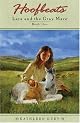 Lara and the Gray Mare (Hoofbeats, Book 1)