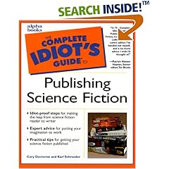 Complete Idiot's Guide to Publishing Science Fiction