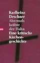 Abermals kr�hte der Hahn